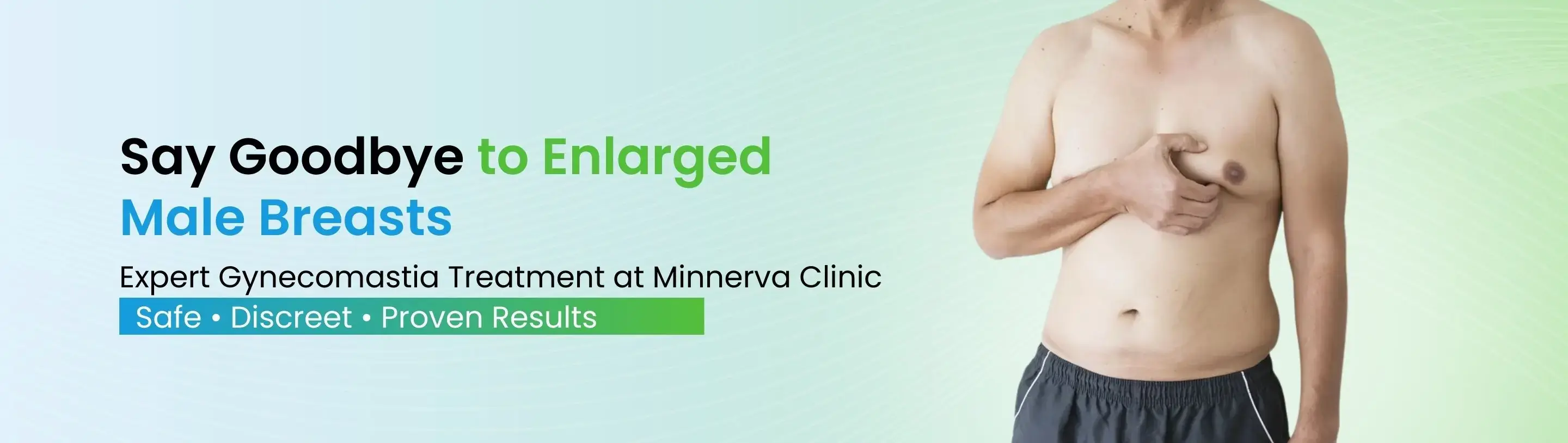 Desktop Banner of Gynecomastia Surgery